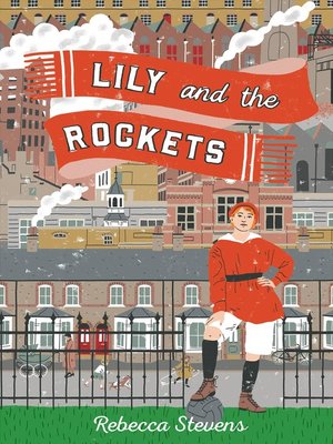 cover image of Lily and the Rockets